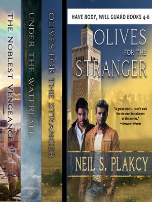 cover image of Have Body Will Guard, Books 4-6